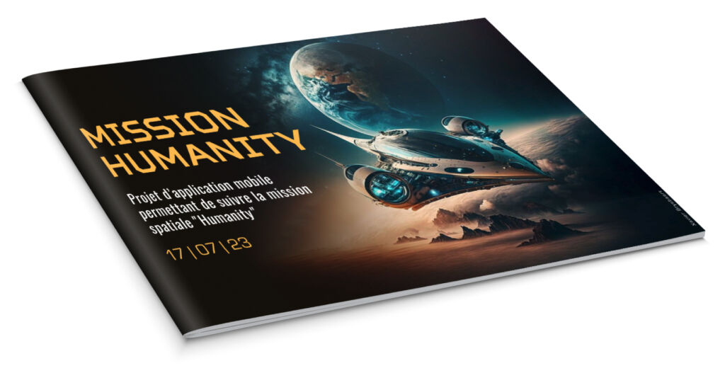 Visuel du dossier de présentation réalisé comme support de présentation pour la réunion avec le client de l'application Mission Humanity, UX-UI design